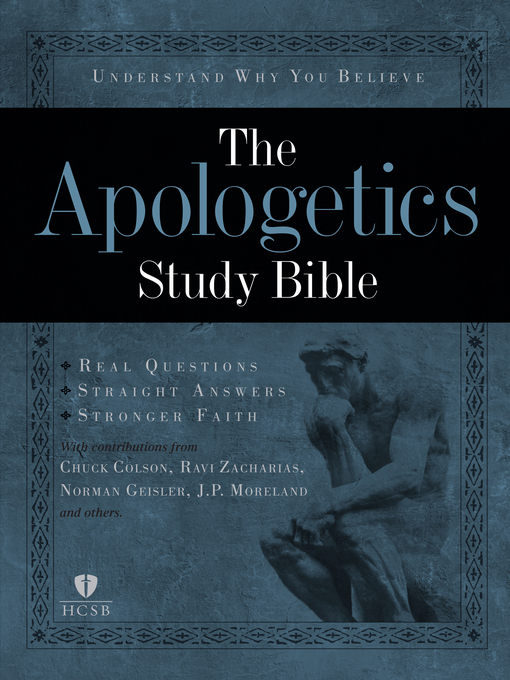 Title details for The Apologetics Study Bible by Chuck Colson - Available